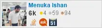 profile for Menuka Ishan on Stack Exchange, a network of free, community-driven Q&A sites