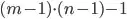 (m-1)\cdot(n-1)-1