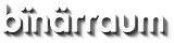 binärraum