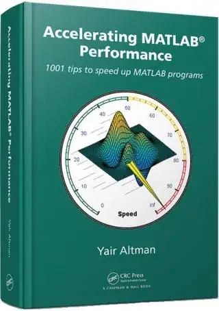 Accelerating Matlab Performance book