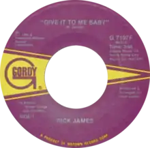 US vinyl single of "Give It to Me Baby" by Rick James