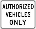 R5-11No unauthorized vehicles