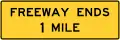 W19-1Freeway ends XX mile