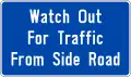 Watch out for traffic from side road