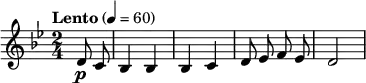 \relative c' { \key bes \major \time 2/4 \tempo "Lento" 4=60 \clef treble \autoBeamOff \partial 8*2 d8\p c | bes4 bes | bes c | d8 ees f ees | d2 }